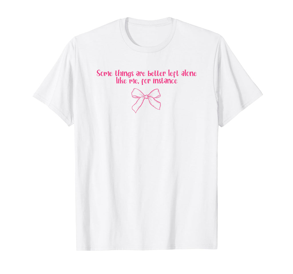 Anti Social Coquette Ribbon Some T-Shirt - Streetwear Style for Adults - T-Shirt, Sweatshirt, Hoodie