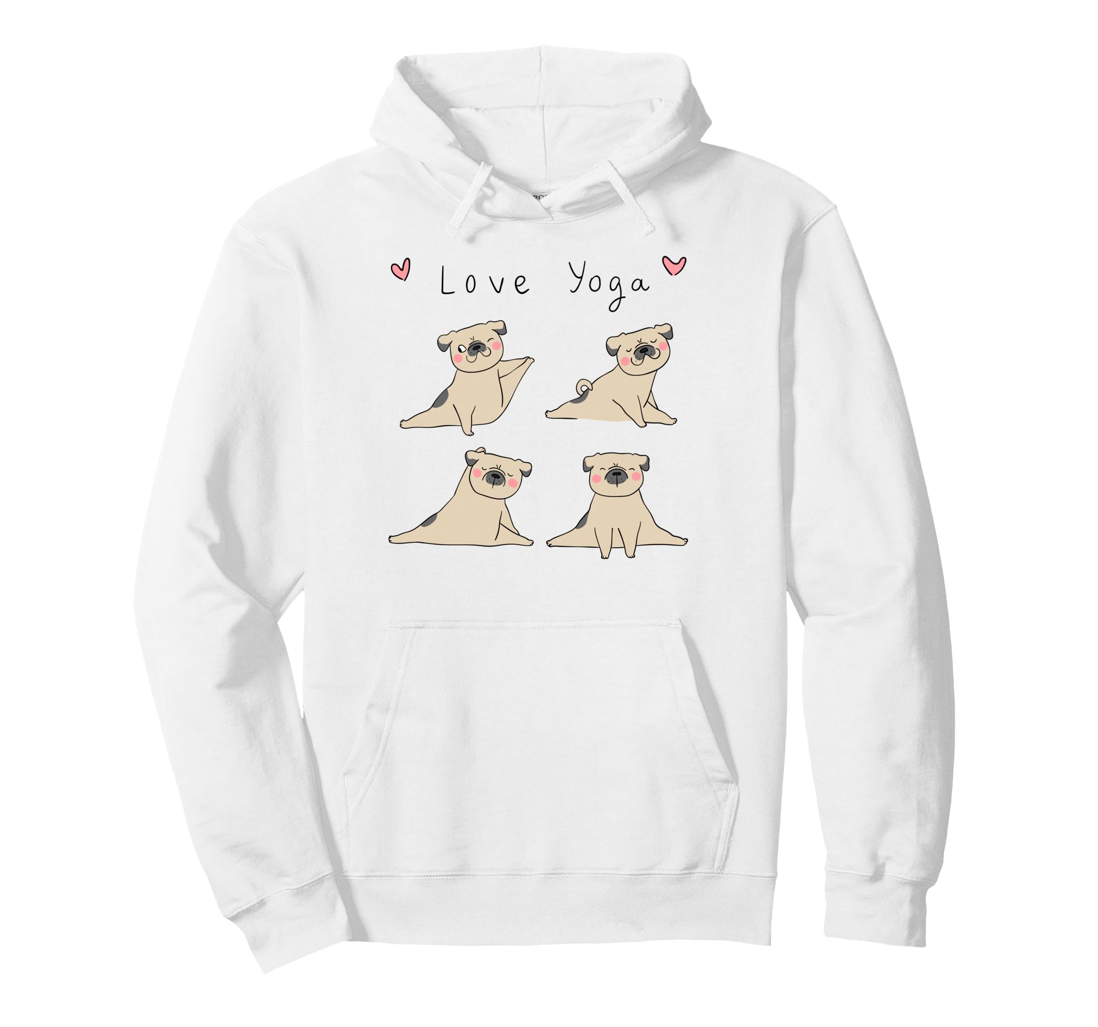 Love Yoga Meditation Pugs Yoga Poses Hoodie - Custom Art Print Unisex - T-Shirt, Sweatshirt, Hoodie