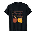 Sanity Saver Coffee And Book T-Shirt - Minimalist Print for Adults - T-Shirt, Sweatshirt, Hoodie