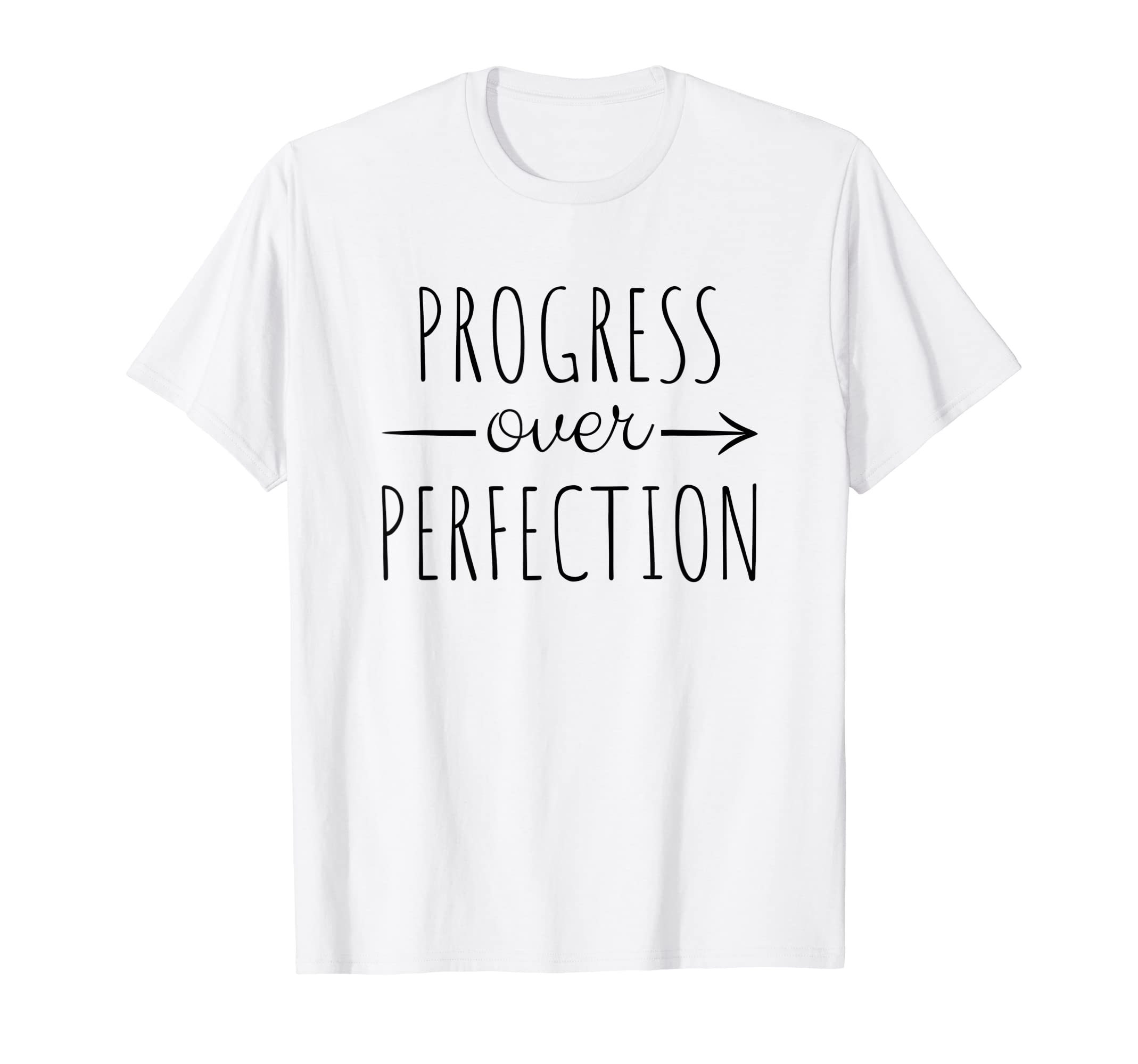 Motivation Progress Over Perfection T-Shirt - Aesthetic Graphic for Adults - T-Shirt, Sweatshirt, Hoodie