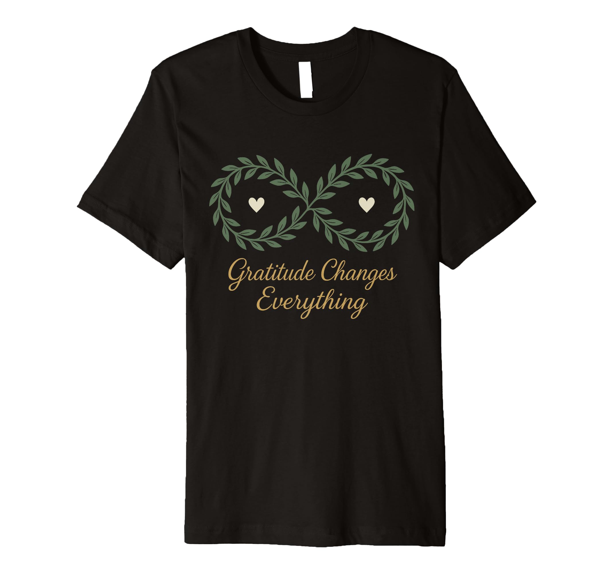 Gratitude Mindfulness Positive T-Shirt - Novelty Apparel for Adults - T-Shirt, Sweatshirt, Hoodie