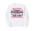 Sarcastic Probably Overstimulated Sweatshirt - Minimalist Print Men Women - T-Shirt, Sweatshirt, Hoodie