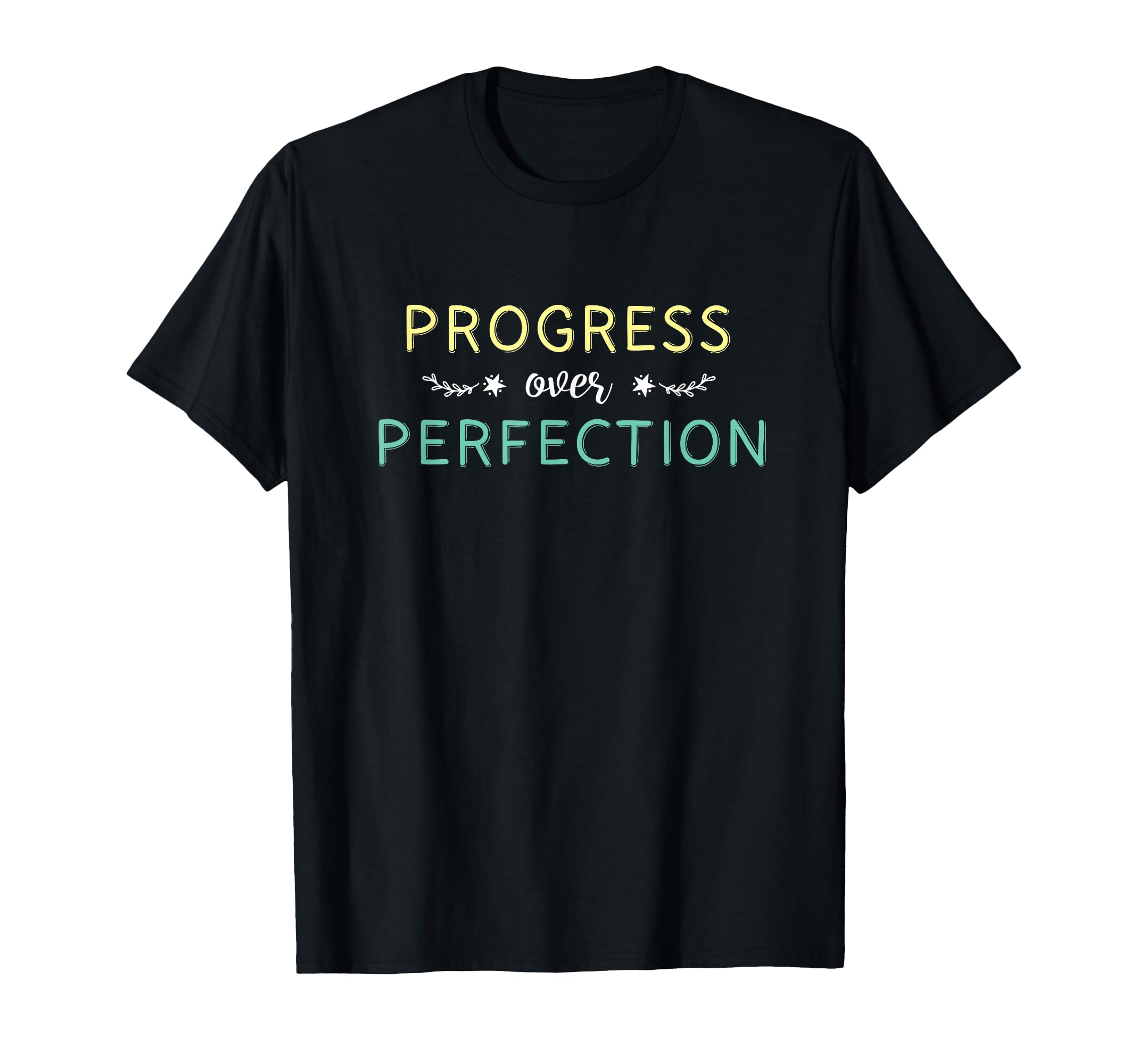 Speech Pathologist Progress Over T-Shirt - Aesthetic Graphic Men Women - T-Shirt, Sweatshirt, Hoodie