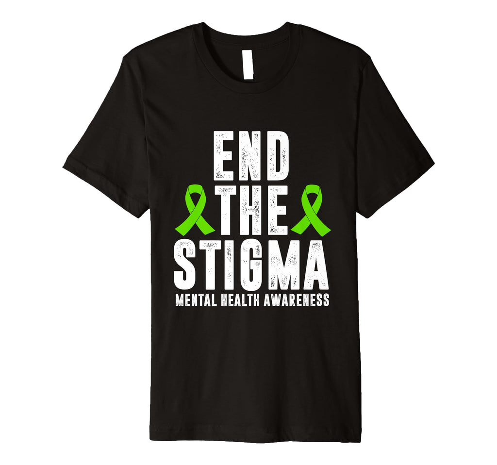 Mental Health Awareness End Stigma T-Shirt - Custom Art Print Men Women - T-Shirt, Sweatshirt, Hoodie