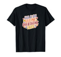 Hold Let Me Overthink This T-Shirt - Fun Novelty Design Men Women - T-Shirt, Sweatshirt, Hoodie