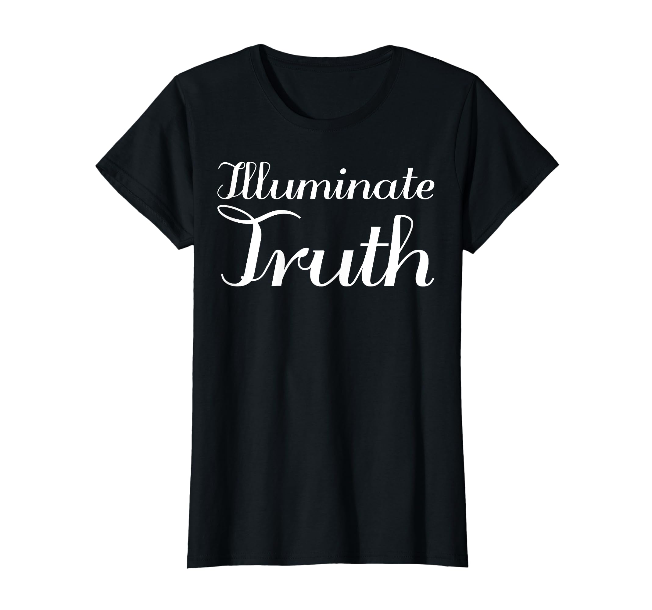 Illuminate Truth Mental Health T-Shirt - Custom Art Print Men Women - T-Shirt, Sweatshirt, Hoodie