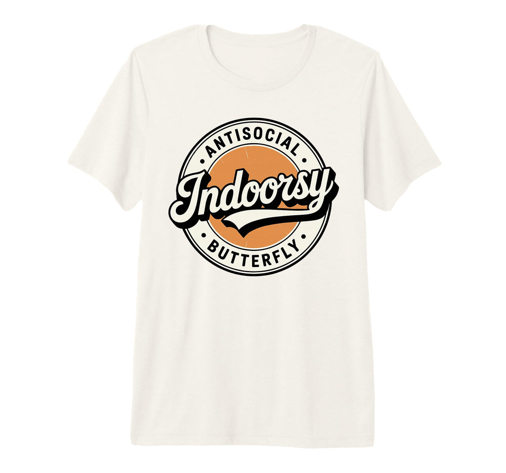 Badge Introvert Indoorsy Antisocial T-Shirt - Streetwear Style Men Women - T-Shirt, Sweatshirt, Hoodie