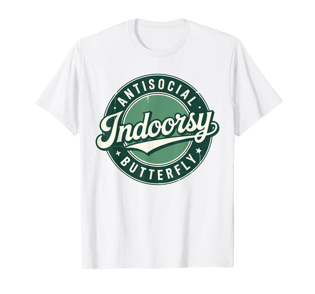 Indoorsy Antisocial Butterfly Antisocial T-Shirt - Graphic Print Unisex - T-Shirt, Sweatshirt, Hoodie
