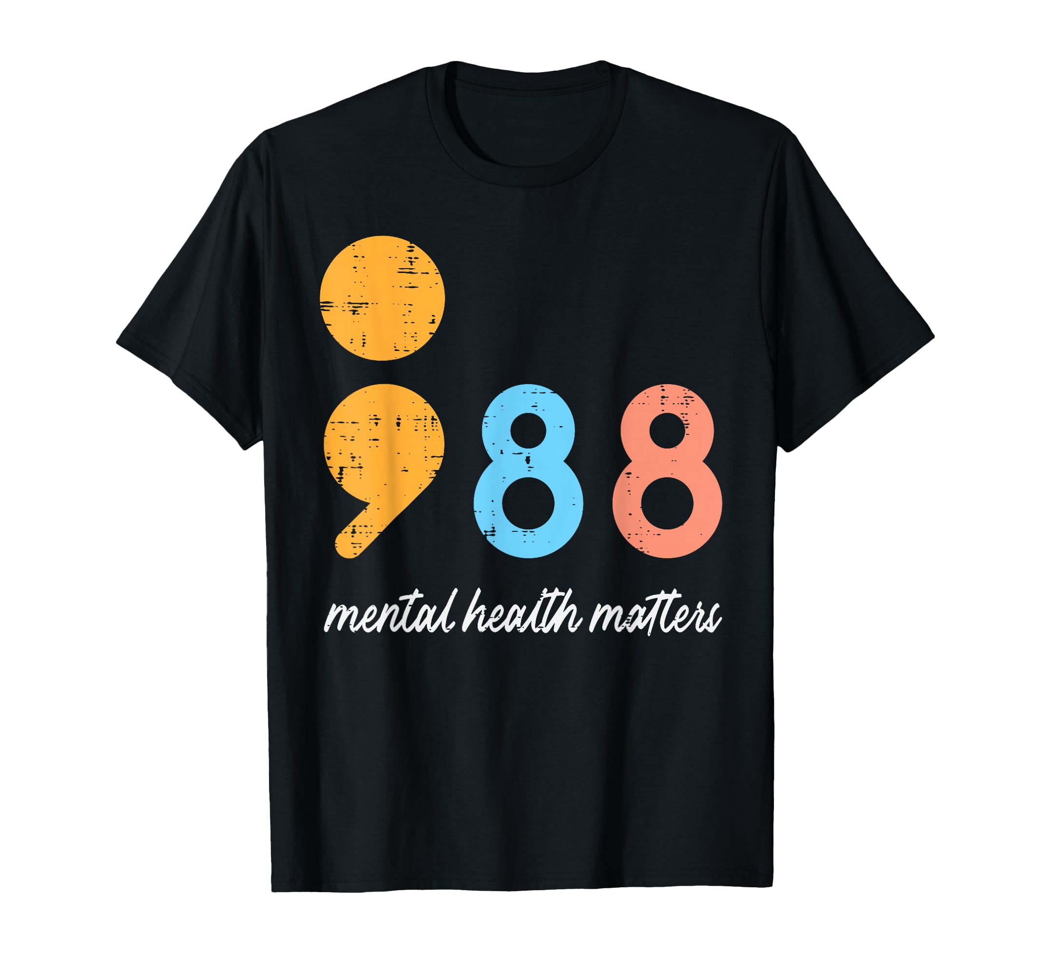 Mental Health Semicolon 98 Depression T-Shirt - Minimalist Print Unisex - T-Shirt, Sweatshirt, Hoodie