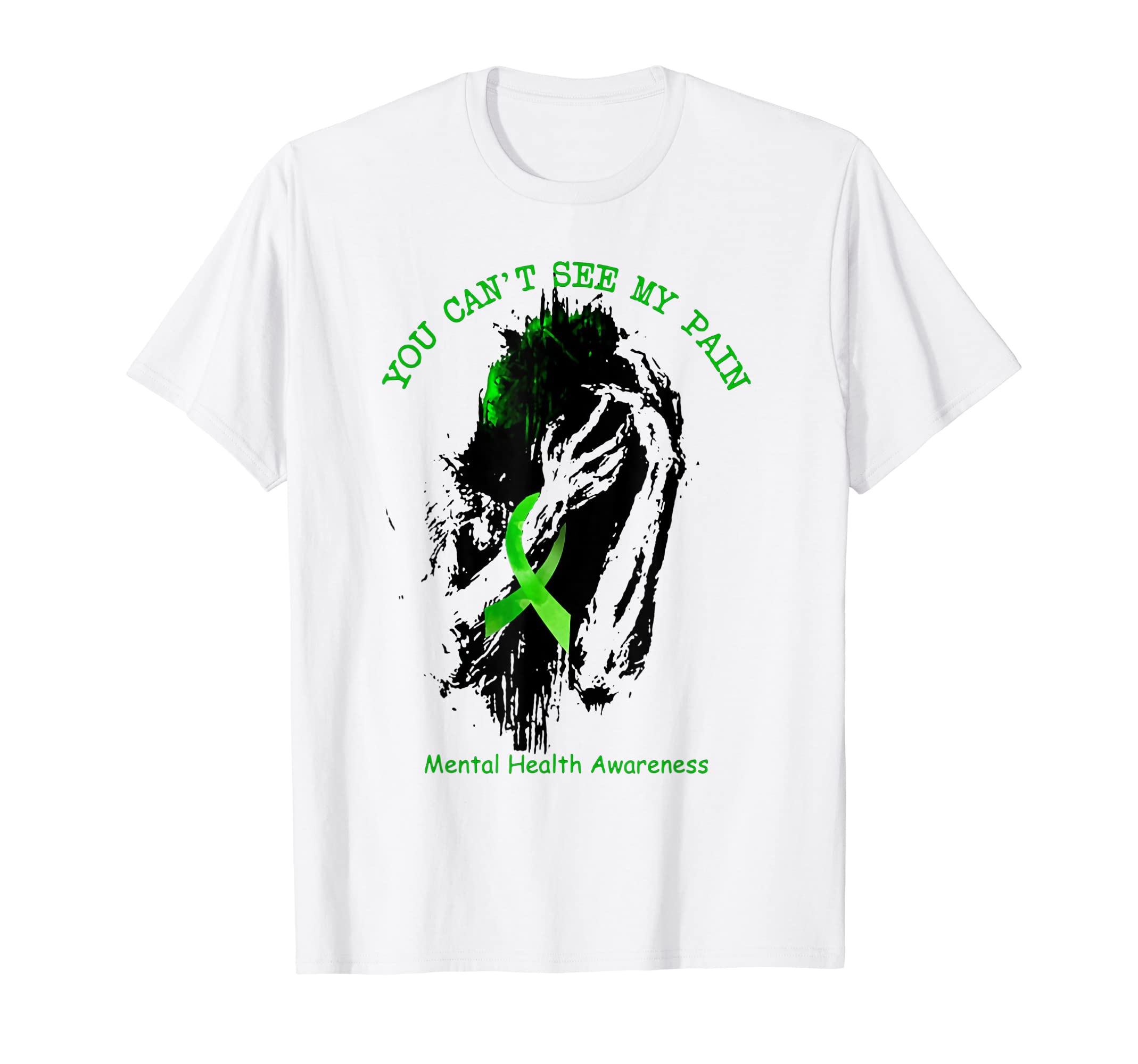 You Cant See My Pain Mental Health T-Shirt - Aesthetic Graphic Men Women - T-Shirt, Sweatshirt, Hoodie