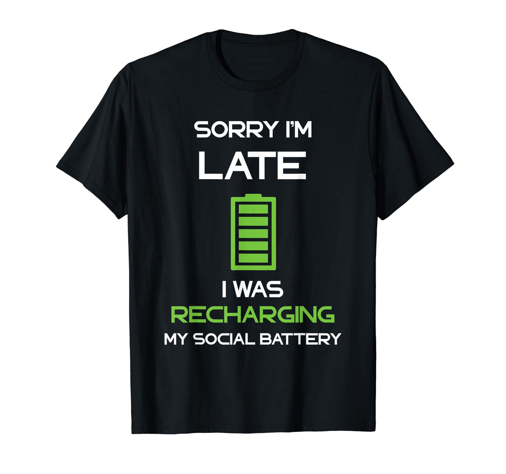 Social Battery Recharging Introverted T-Shirt - Graphic Print Men Women - T-Shirt, Sweatshirt, Hoodie