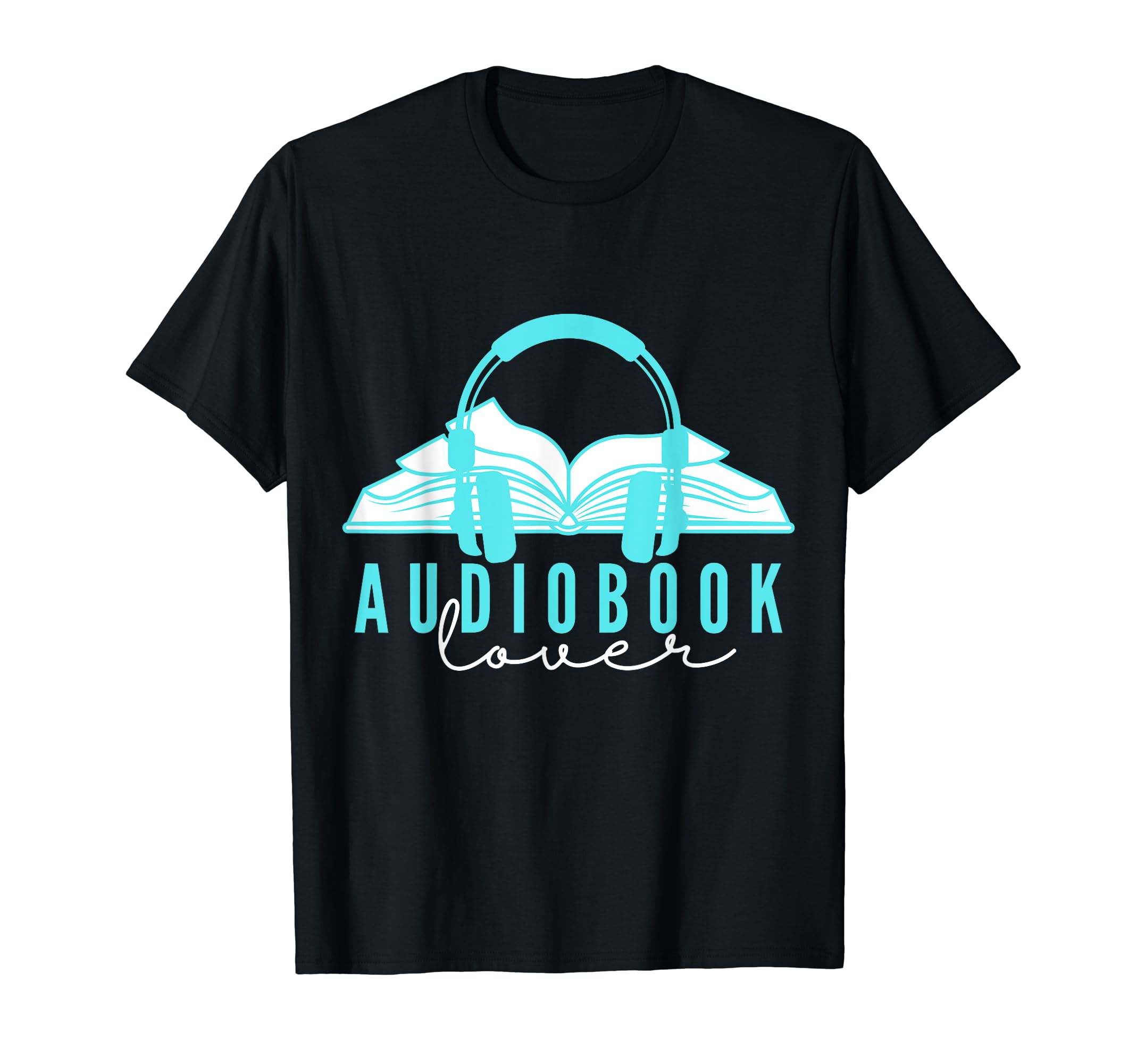 Bookish Audiobook Lover Enthusiast T-Shirt - Fun Novelty Design Unisex - T-Shirt, Sweatshirt, Hoodie