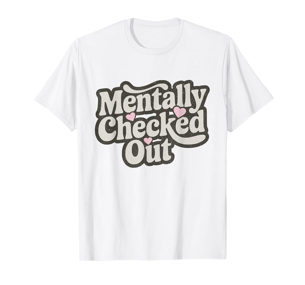 Burnout Anxiety Overstimulated Mental T-Shirt - Streetwear Style Unisex - T-Shirt, Sweatshirt, Hoodie