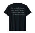 Dear Person Behind Me Keep Going T-Shirt - Aesthetic Graphic for Adults - T-Shirt, Sweatshirt, Hoodie