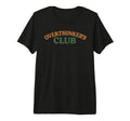Overthinkers Club Tri Blend T-Shirt - Trendy Graphic for Adults - T-Shirt, Sweatshirt, Hoodie