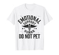 Funny Emotional Support Human Do T-Shirt - Casual Everyday Wear for Adults - T-Shirt, Sweatshirt, Hoodie