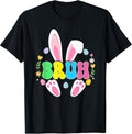 Bruh Meme Easter Day Shirt for Men Women Gifts Unisex T-shirt, Sweatshirt, Hoodie, Long Sleeve Tee - T-Shirt, Sweatshirt, Hoodie