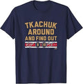 Matthew & Brady Tkachuk Around and Find Out - Florida Hockey T-Shirt Unisex T-shirt, Sweatshirt, Hoodie, Long Sleeve Tee - T-Shirt, Sweatshirt, Hoodie