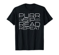 Purr Sip Read Repeat Cat Coffee Book T-Shirt - Novelty Apparel for Adults - T-Shirt, Sweatshirt, Hoodie