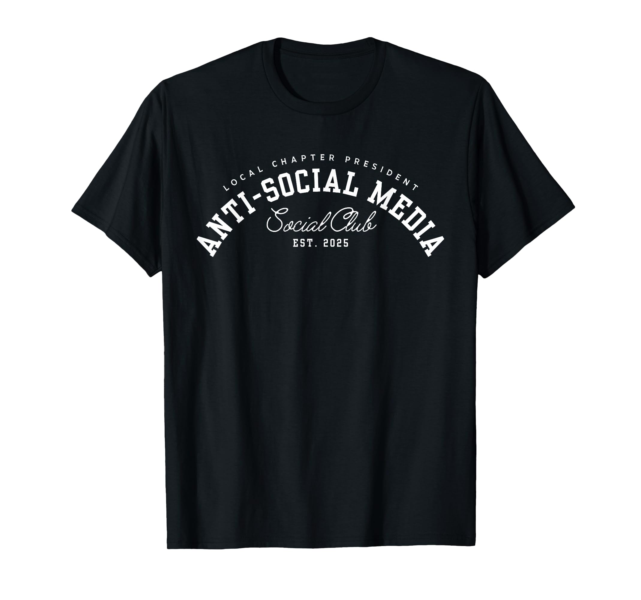 Anti Social Media Social Club Est T-Shirt - Streetwear Style for Adults - T-Shirt, Sweatshirt, Hoodie