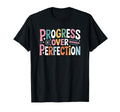 Progress Over Perfection Motivational T-Shirt - Unique Graphic for Adults - T-Shirt, Sweatshirt, Hoodie
