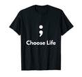 Its Okay Not To Be Okay Semicolon T-Shirt - Fun Novelty Design Unisex - T-Shirt, Sweatshirt, Hoodie