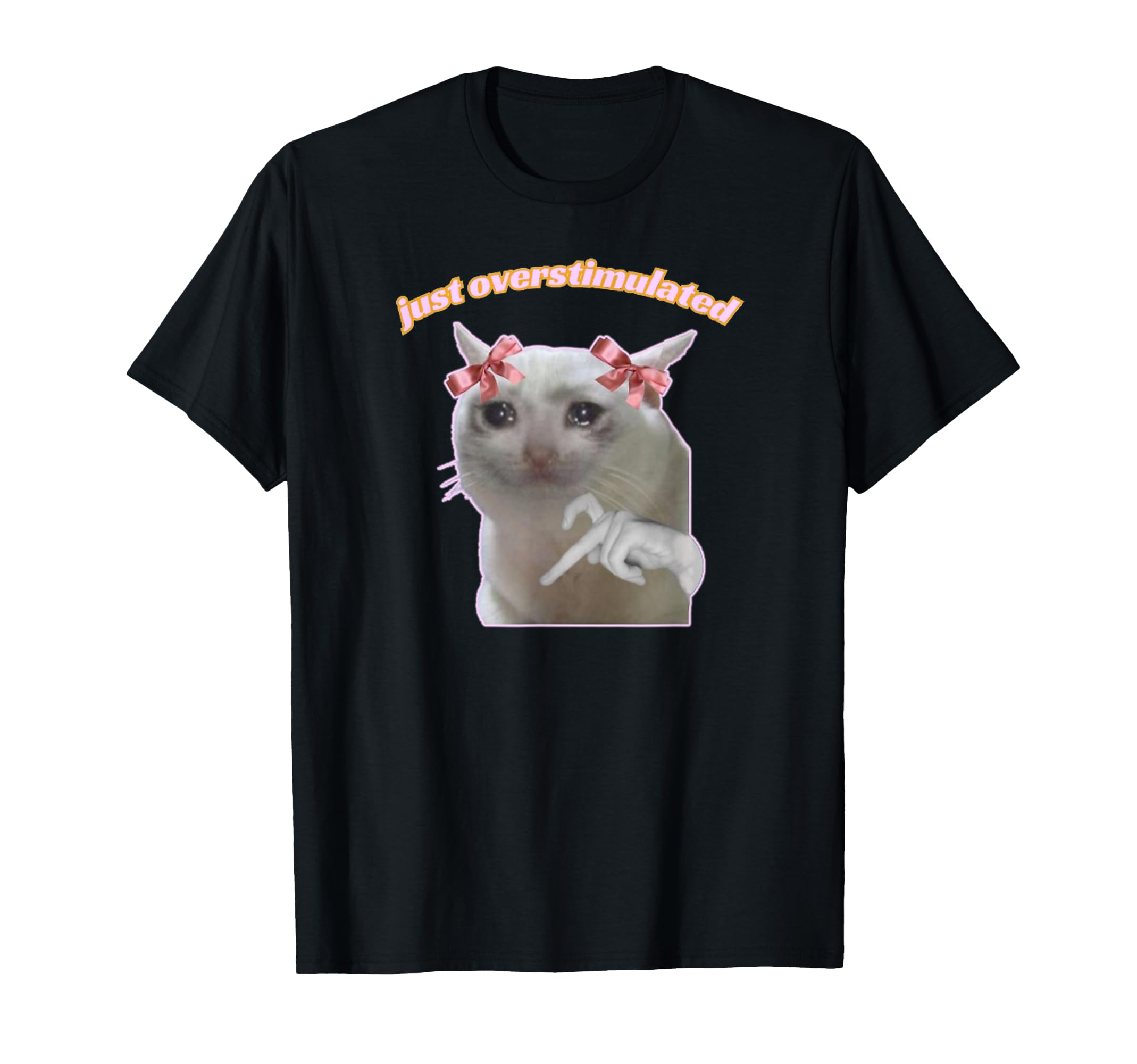 Just Overstimulated Neurodivergent T-Shirt - Streetwear Style for Adults - T-Shirt, Sweatshirt, Hoodie
