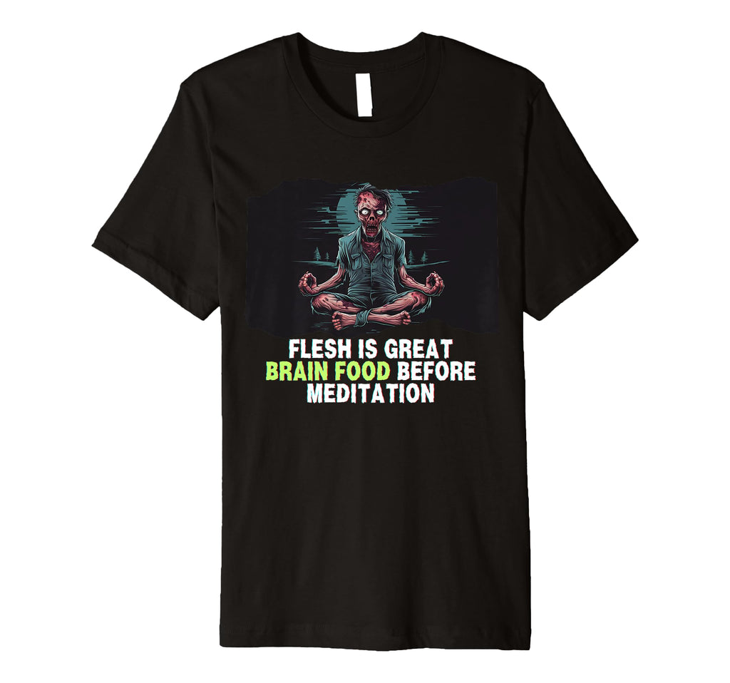 Zombie Meditation Spooky Dark T-Shirt - Streetwear Style for Adults - T-Shirt, Sweatshirt, Hoodie