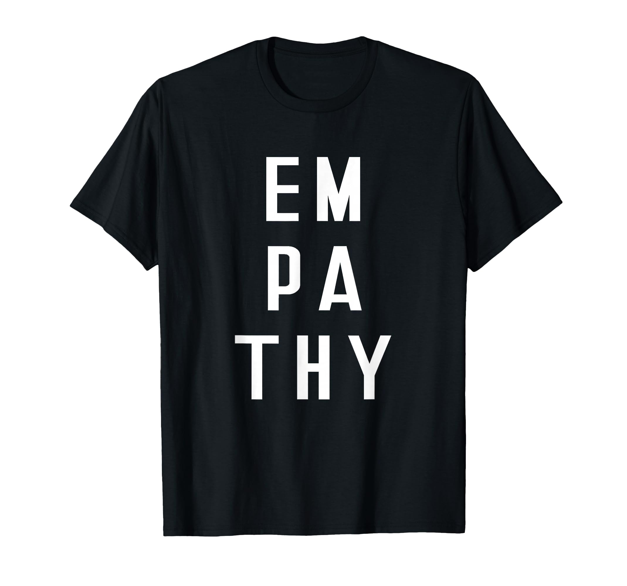 Empathy That Says Empathy Empath T-Shirt - Fun Novelty Design Unisex - T-Shirt, Sweatshirt, Hoodie