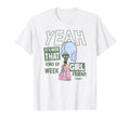American Dad Been That Kind Week Roger T-Shirt - Novelty Apparel Unisex - T-Shirt, Sweatshirt, Hoodie