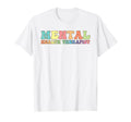 Mental Health Therapist Mental Health T-Shirt - Unique Graphic for Adults - T-Shirt, Sweatshirt, Hoodie
