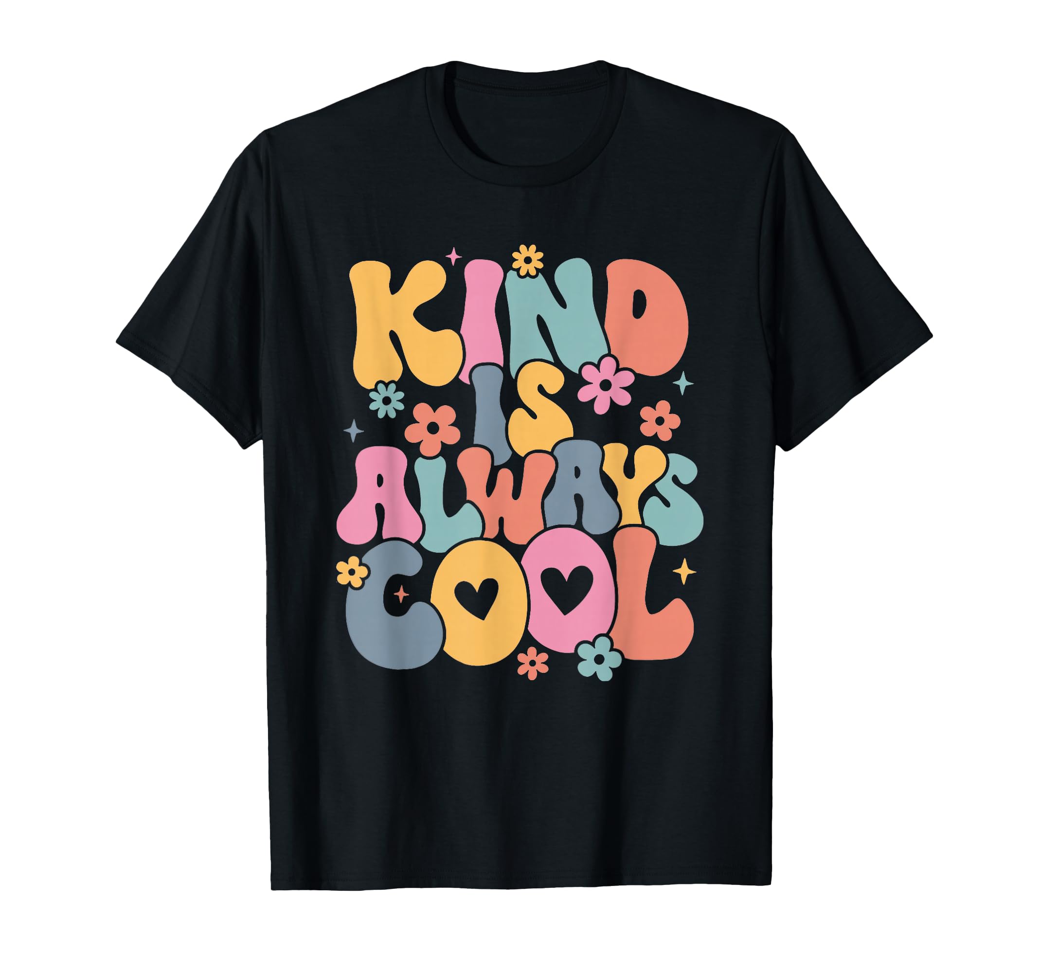 Kind Is Always Groovy Teacher Be Kind T-Shirt - Aesthetic Graphic Unisex - T-Shirt, Sweatshirt, Hoodie