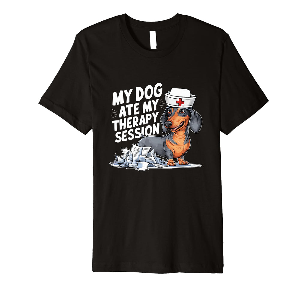 My Dog Ate My Therapy Session T-Shirt - Aesthetic Graphic for Adults - T-Shirt, Sweatshirt, Hoodie
