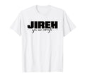 Christian Worship Faith Bible Verse T-Shirt - Aesthetic Graphic Men Women - T-Shirt, Sweatshirt, Hoodie