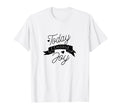 Today I Choose Joy T-Shirt - Aesthetic Graphic Men Women - T-Shirt, Sweatshirt, Hoodie