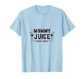 Mommy Juice Keeps Going Mom Life T-Shirt - Graphic Print Men Women - T-Shirt, Sweatshirt, Hoodie