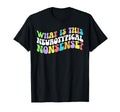 Neurotypical Nonsense T-Shirt - Fun Novelty Design for Adults - T-Shirt, Sweatshirt, Hoodie
