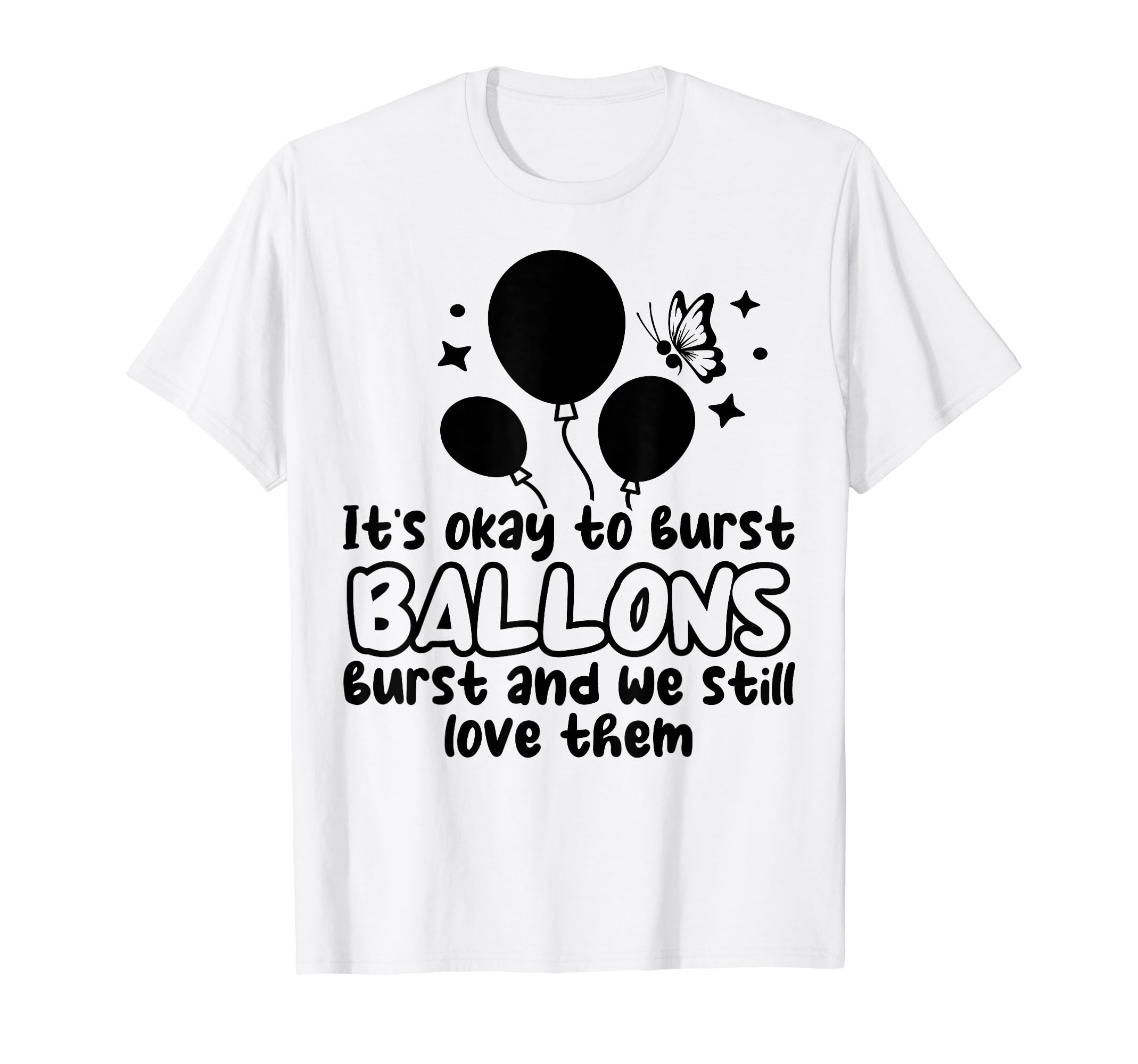 Balloons Burst Depression Mental T-Shirt - Streetwear Style for Adults - T-Shirt, Sweatshirt, Hoodie