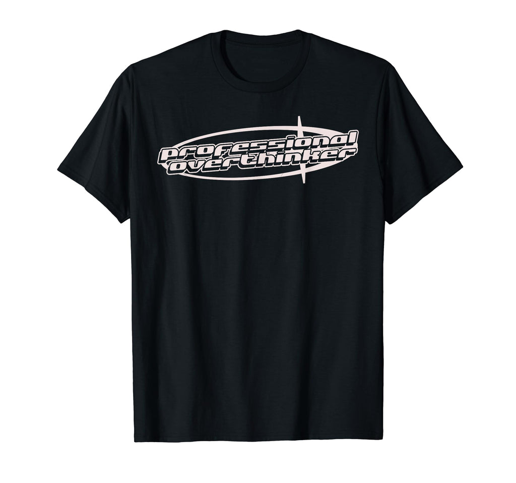Y2K Aesthetic 90S Professional T-Shirt - Streetwear Style Men Women - T-Shirt, Sweatshirt, Hoodie
