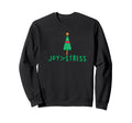 Santa Joy Greater Than Stress Sweatshirt - Minimalist Print Unisex - T-Shirt, Sweatshirt, Hoodie