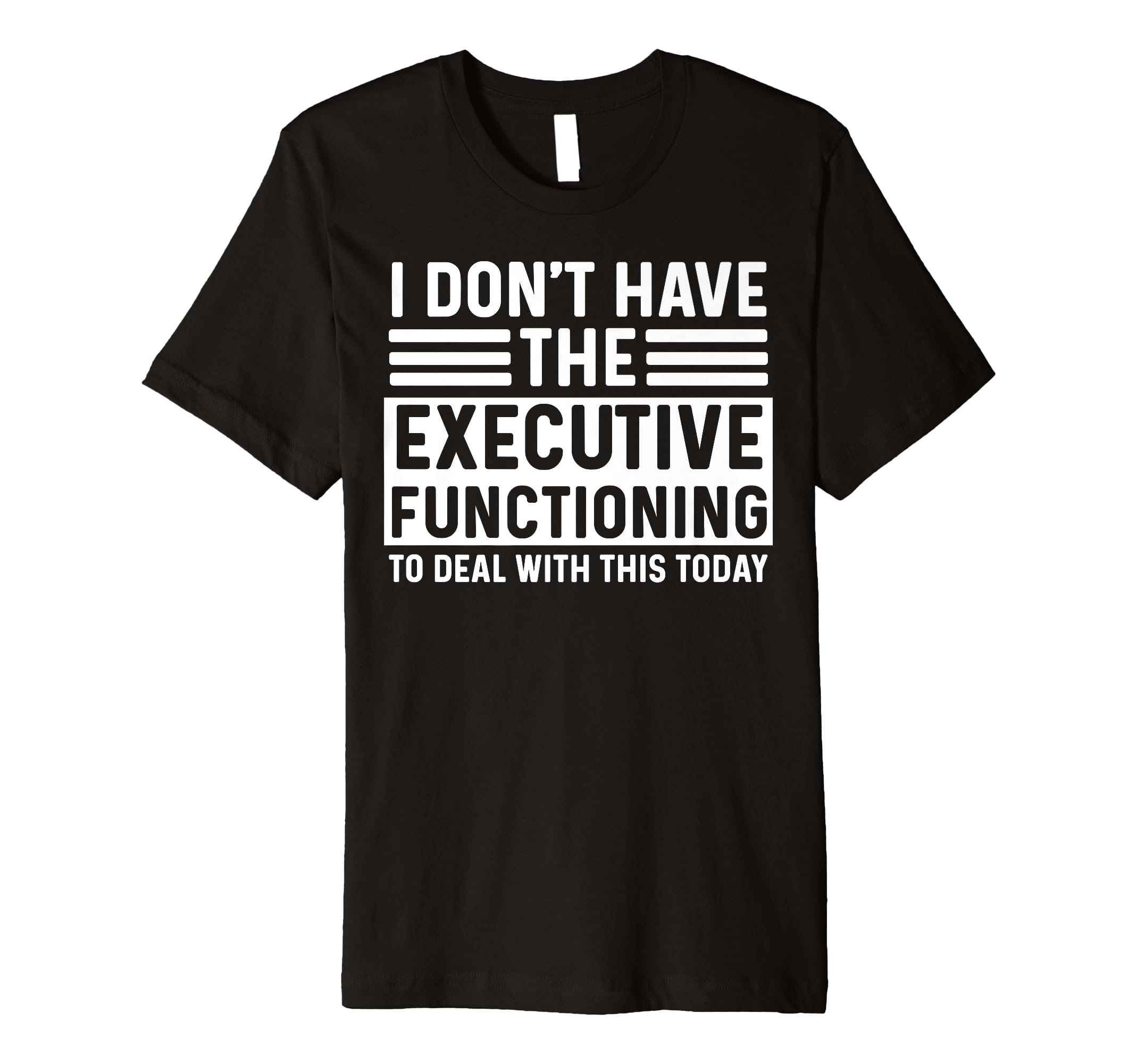 Adhd Shirts Overstimulated Executive T-Shirt - Custom Art Print Men Women - T-Shirt, Sweatshirt, Hoodie