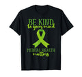 Be Kind To Your Mind Mental Health T-Shirt - Trendy Graphic Unisex - T-Shirt, Sweatshirt, Hoodie