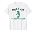 Hold Im Overstimulated Funny Bear T-Shirt - Aesthetic Graphic for Adults - T-Shirt, Sweatshirt, Hoodie