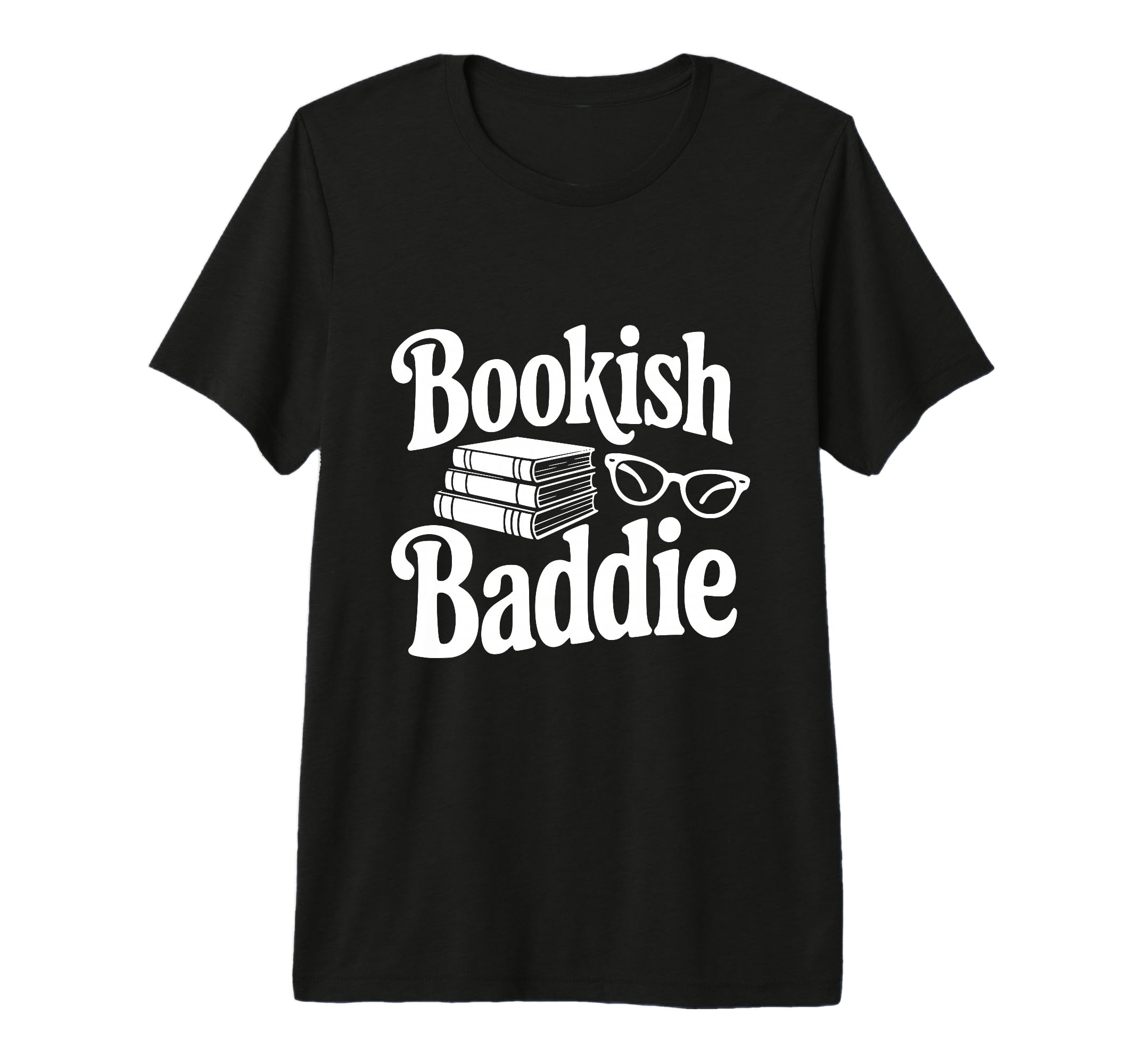 Bookish Baddie Reading Vibes Literary T-Shirt - Streetwear Style Unisex - T-Shirt, Sweatshirt, Hoodie