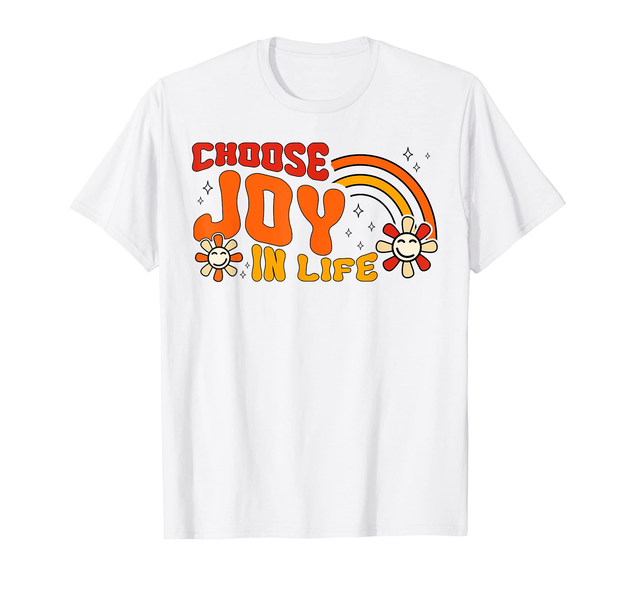 Choose Joy Life Positivity Boho 1960S T-Shirt - Fun Novelty Design Unisex - T-Shirt, Sweatshirt, Hoodie