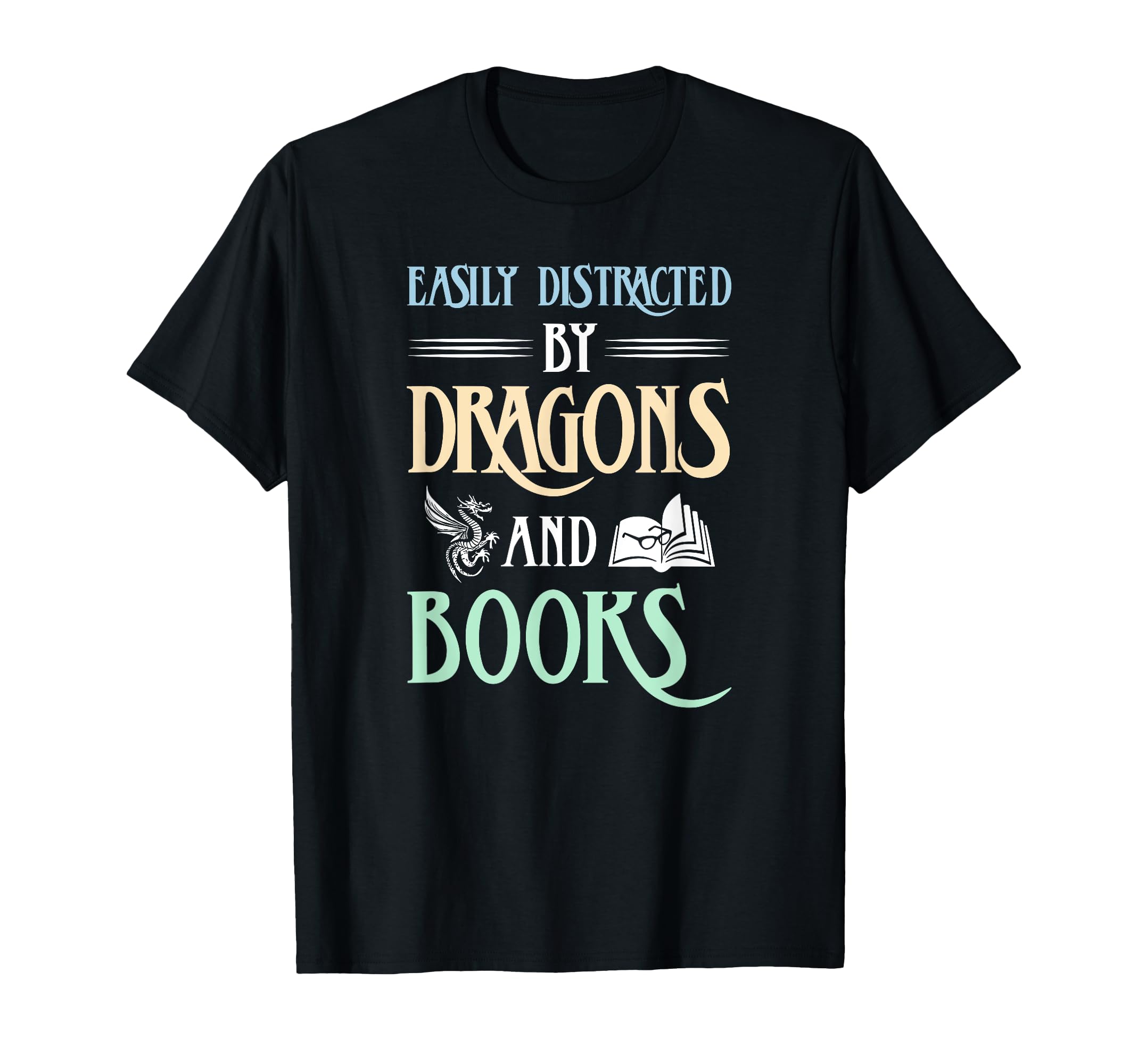 Easily Distracted Dragons And Books T-Shirt - Fun Novelty Design for Adults - T-Shirt, Sweatshirt, Hoodie