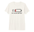 Funny Introvert Social Battery Low Tri T-Shirt - Unique Graphic Unisex - T-Shirt, Sweatshirt, Hoodie