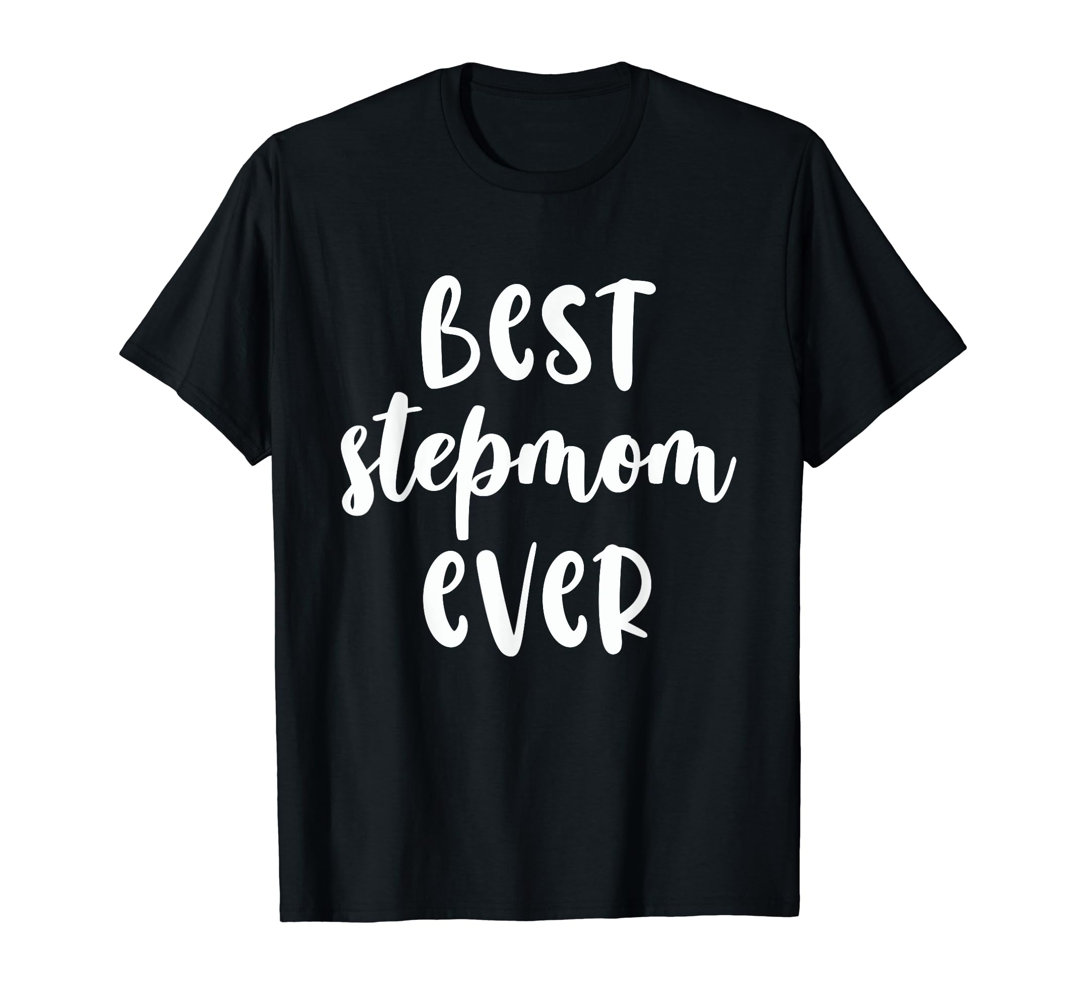Happy Birthday Step Mom Funny Stepmom T-Shirt - Unique Graphic Men Women - T-Shirt, Sweatshirt, Hoodie