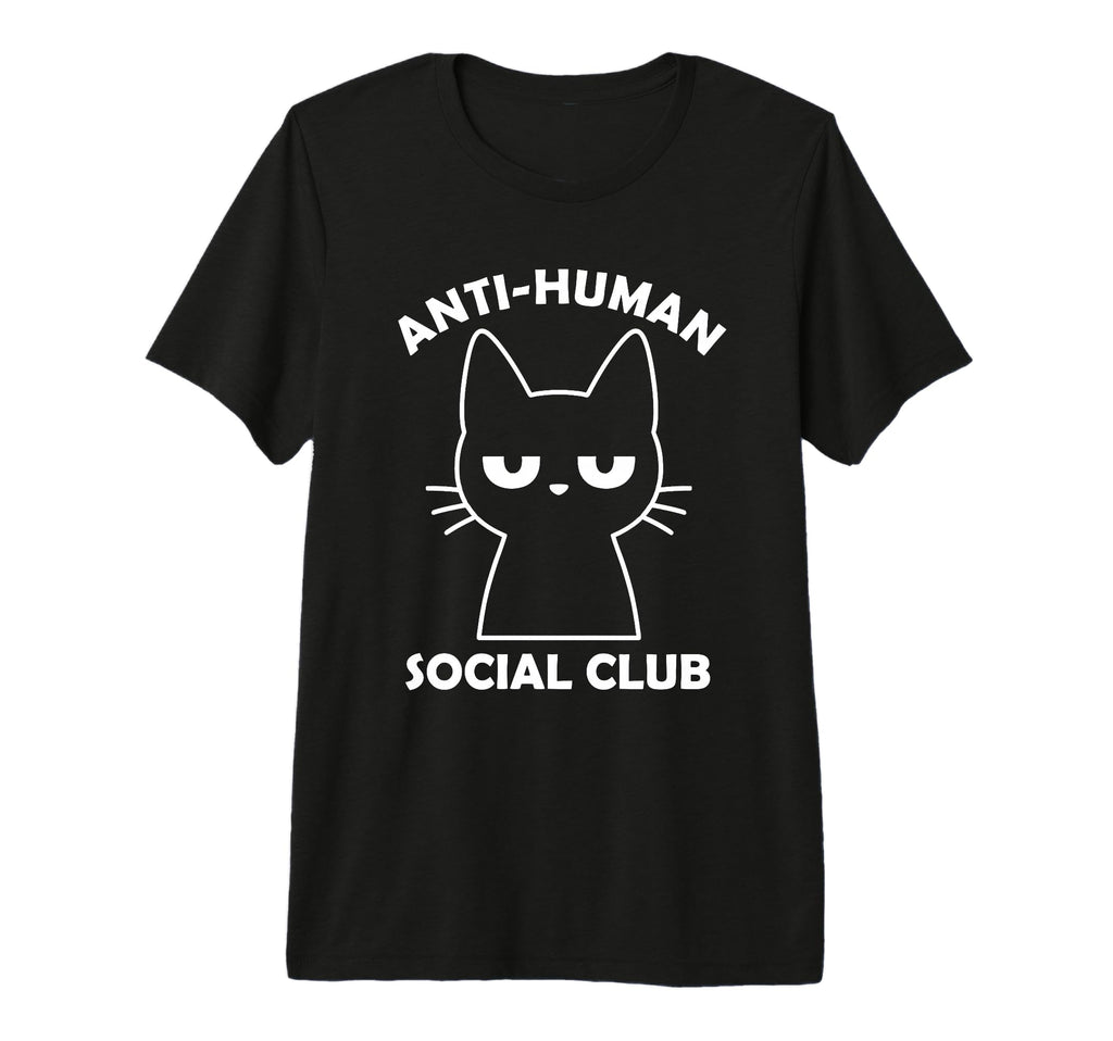 Anti Human Social Club Tri Blend T-Shirt - Streetwear Style Unisex - T-Shirt, Sweatshirt, Hoodie