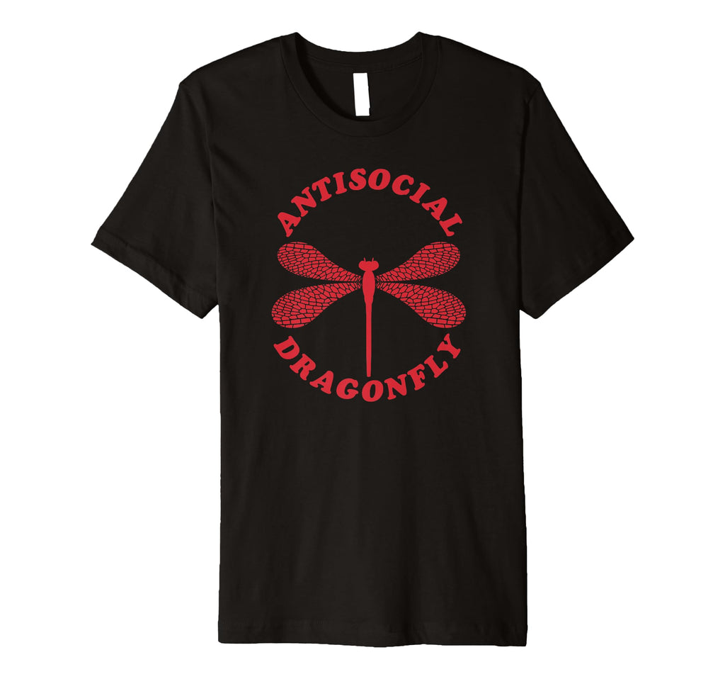 Antisocial Dragonfly Introvert T-Shirt - Fun Novelty Design Men Women - T-Shirt, Sweatshirt, Hoodie